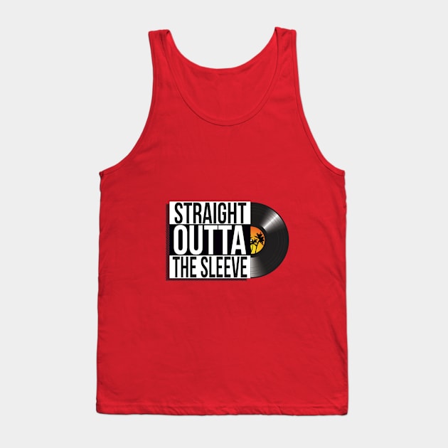 Straight Outta The Sleeve vinyl design Tank Top by colouredwolfe11